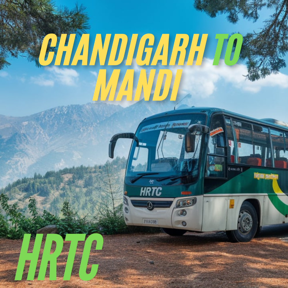 Chandigarh to Mandi HRTC Bus Timings_BY_HRTCHuB