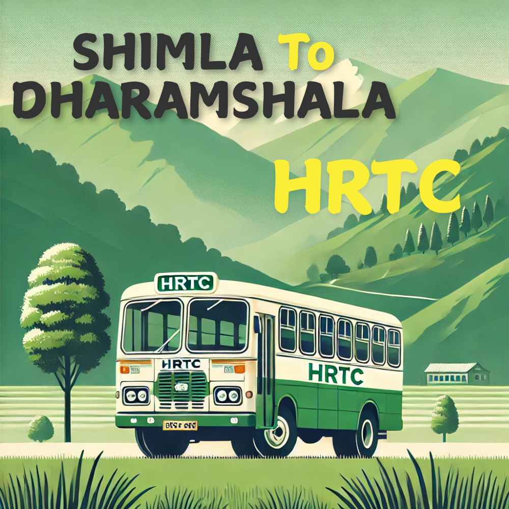 Shimla to Dharamshala HRTC Bus Time Table: A Complete Guide for 2025 1 Shimla To Dharamshala HRTC Bus Time Table By HRTCHuB
