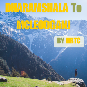 Dharamshala to McLeodganj HRTC Bus Time Table By HRTCHuB