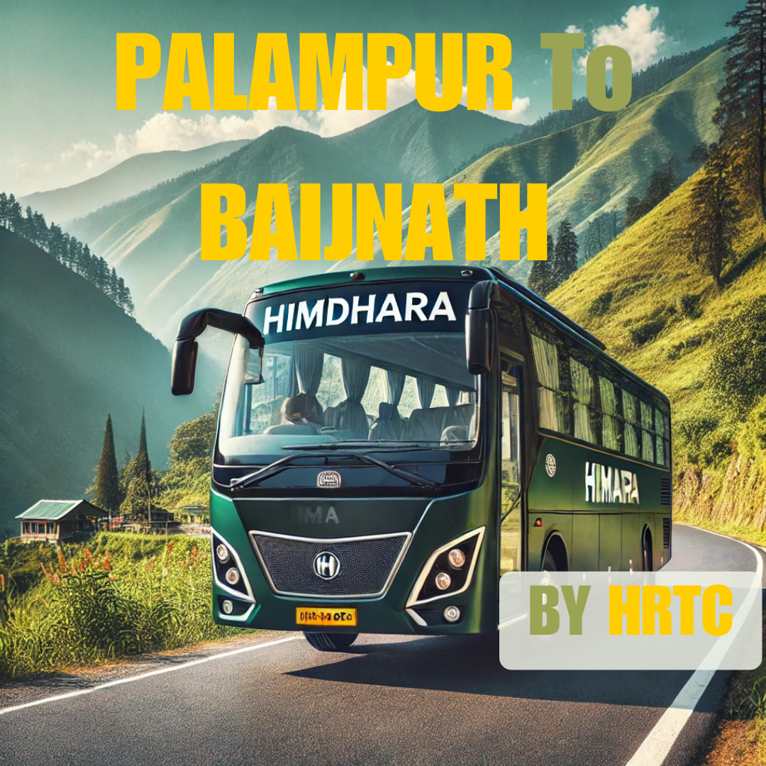Palampur To Baijnath HRTC Bus Time Table By HRTCHuB