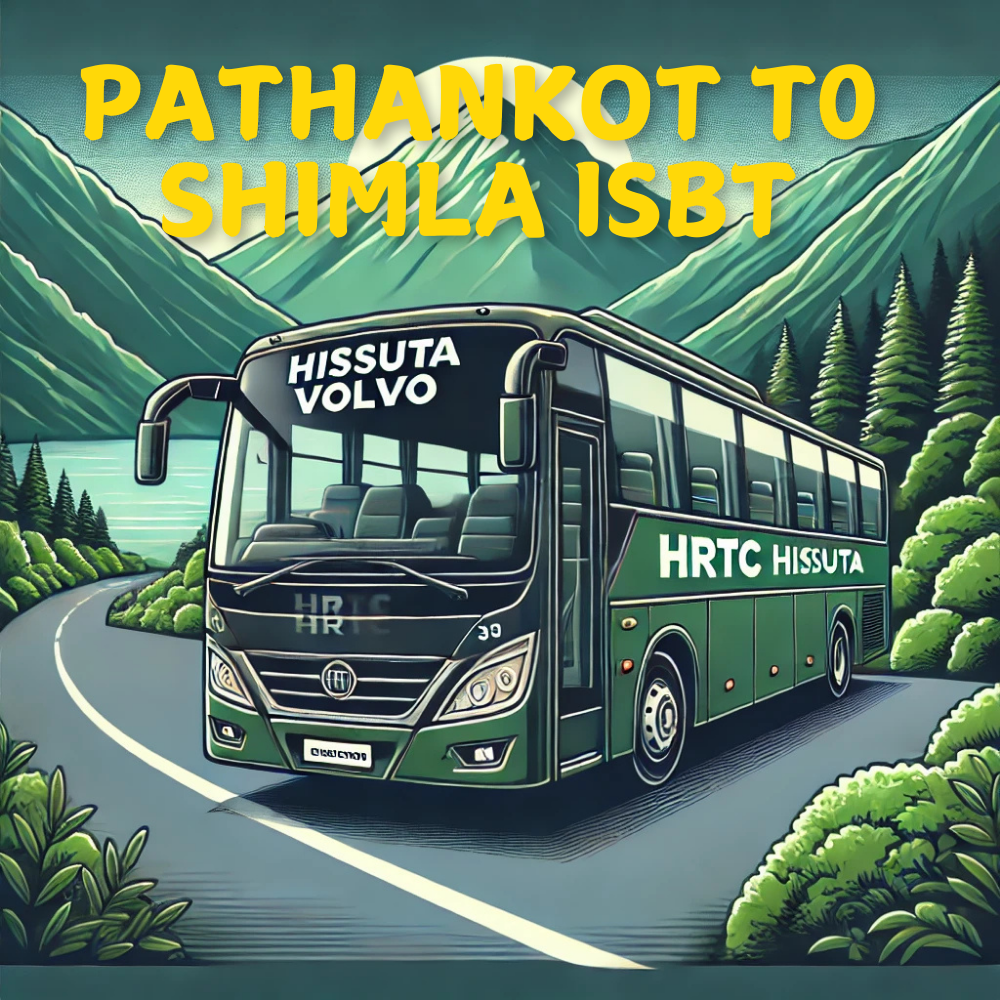 Pathankot To Shimla HRTC Bus Time Table By HRTCHuB
